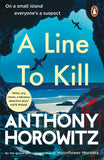 A Line to Kill - From the Global Bestselling Author of Moonflower Murders