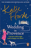 A Wedding in Provence - From the #1 bestselling author of uplifting feel-good fiction