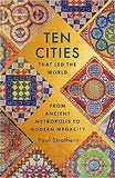 Ten Cities That Led the World - From Ancient Metropolis to Modern Megacity