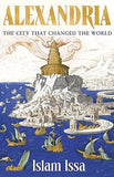 Alexandria - The City That Changed the World