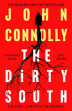 The Dirty South: Witness the becoming of Charlie Parker (Charlie Parker Thriller)