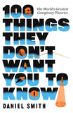 100 Things They Don't Want You To Know