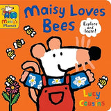 Maisy Loves Bees: A Maisy's Planet Book