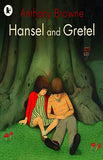 Browne: Hansel and Gretel