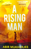 A Rising Man