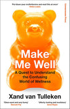 Make Me Well