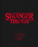 Stranger Things The Official Story Behind the Legendary Series