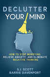 Declutter Your Mind