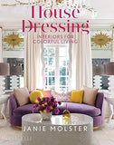 House Dressing - Interiors for Colorful Living