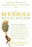 The Rhodiola Revolution - Transform Your Health with the Herbal Breakthrough of the 21st Century