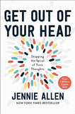 Get Out of Your Head: Stopping the Spiral of Toxic Thoughts - (HB)
