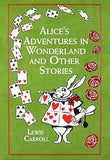 Alice's Adventures in Wonderland and Other Stories