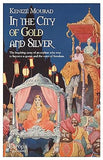 In the City of Gold and Silver