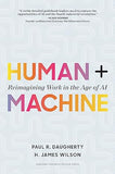 Human + Machine - Reimagining Work in the Age of AI