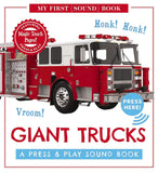 Giant Trucks My First Book of Sounds