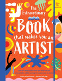The Extraordinary Book That Makes You An Artist
