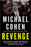 Revenge - How Donald Trump Weaponized the US Department of Justice Against His Critics