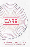 Care - The Radical Art of Taking Time