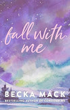 Fall with Me Volume 4