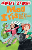 Mad Iris and the Bad School Report (Iris 3)