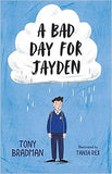 A Bad Day for Jayden