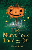 The Marvellous Land of Oz(The Wizard of Oz Collection, Book 2)