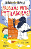 Problems with Pythagoras! (Hopeless Heroes, Book 4)