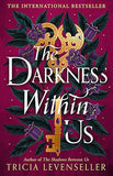 The Darkness Within Us