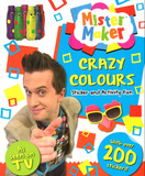 Mister Maker: Crazy Colours