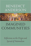 Imagined Communities - Reflections on the Origin and Spread of Nationalism
