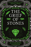 The Grief of Stones - The Cemeteries of Amalo Book 2