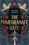 The Pomegranate Gate: Volume 1