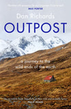 Outpost - A Journey to the Wild Ends of the Earth