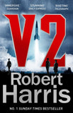 V2 - The Sunday Times Bestselling World War II Thriller