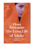 The Lying Life of Adults: A SUNDAY TIMES BESTSELLER