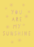 You Are My Sunshine
