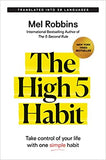 The High 5 Habit - Take Control of Your Life with One Simple Habit