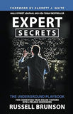 Expert Secrets - The Underground Playbook for Converting Your Online Visitors Into Lifelong Customers