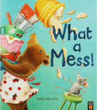 What a Mess!