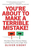 You're About to Make a Terrible Mistake