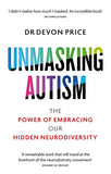 Unmasking Autism: The Power of Embracing Our Hidden Neurodiversity
