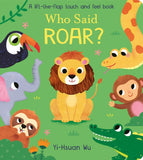 Who Said Roar Lift the Flap