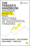 The Trader's Handbook: Winning habits and routines of successful traders