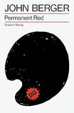 Permanent Red Essays in Seeing