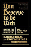 You Deserve To Be Rich