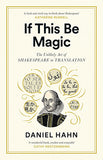 If This Be Magic