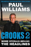 Crooks 2: More Stories Behind the Headlines