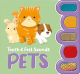 Touch and Feel Sounds: Pets