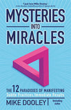 Mysteries into Miracles