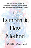 The Lymphatic Flow Method